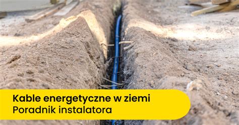Przykładowe ułożenie kabla energetycznego w ziemi z folią ostrzegawczą